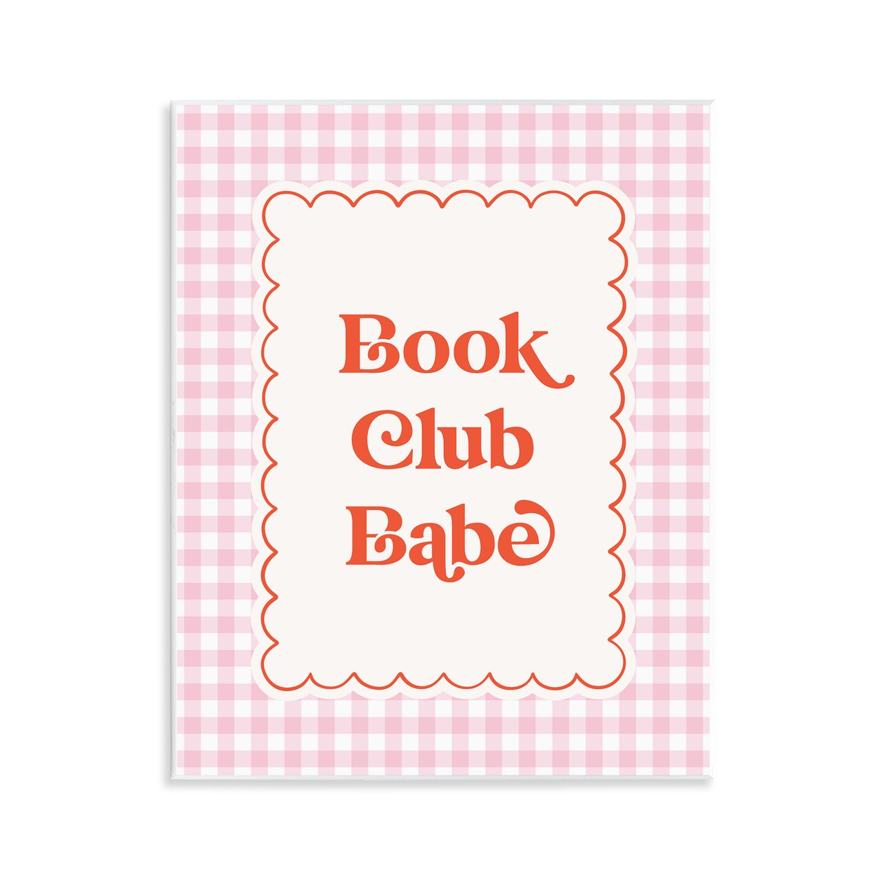 Stupell Industries Book Club Babe Gingham Wall Plaque, design by Nadia Hassan